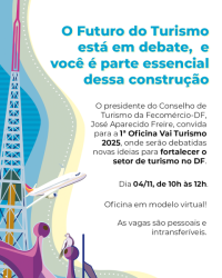Conselho de Turismo realiza 1ª Oficina Vai Turismo 2025 Conselho de Turismo realiza 1ª Oficina Vai Turismo 2025